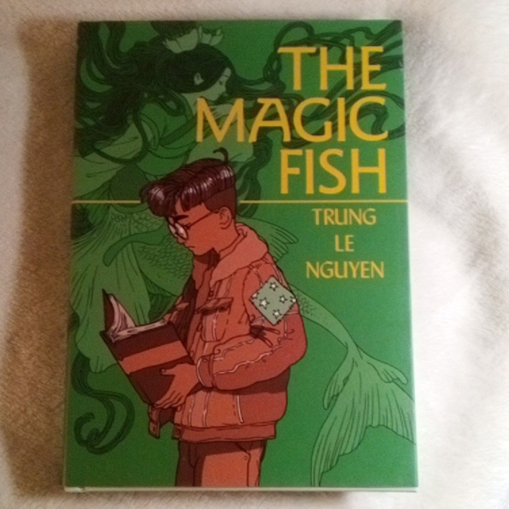 THE MAGIC FISH BY TRUNG LE NGUYEN BOOK